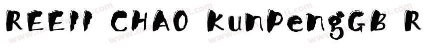 REEII CHAO KunPengGB Regular字体转换